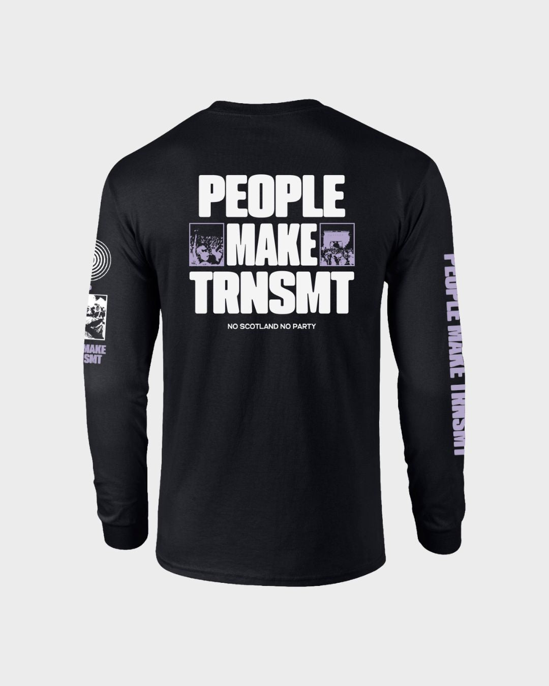 The 2025 PPL MAKE TRNSMT Long Sleeve features bold white PEOPLE MAKE TRNSMT text and purple graphics on the back, NO SCOTLAND NO PARTY underneath, plus similar printed details along the sleeve.